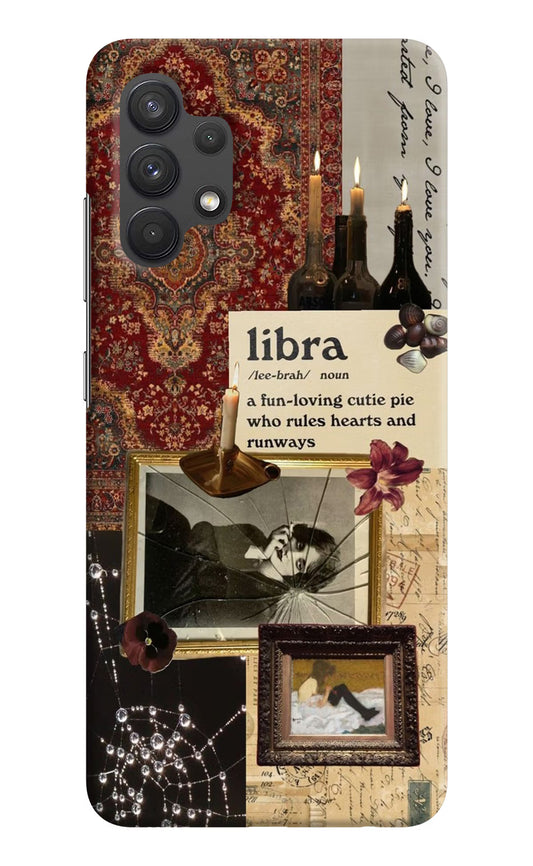 Libra Zodiac Samsung A32 4G Hard Case Back Cover by Casekaro