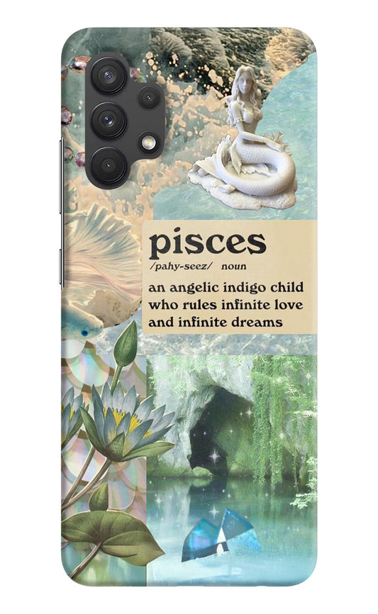 Pisces Zodiac Samsung A32 4G Hard Case Back Cover by Casekaro