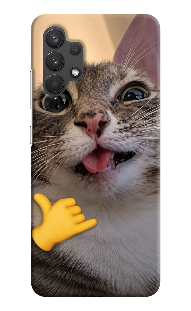 Silly Cat Call Samsung A32 4G Hard Case Back Cover by Casekaro