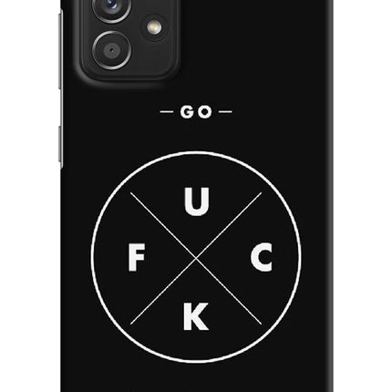 Go Fuck Yourself Samsung A52/A52s 5G Hard Case Back Cover by Casekaro