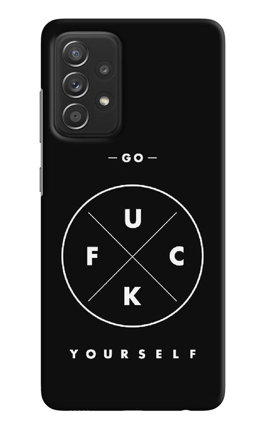 Go Fuck Yourself Samsung A52/A52s 5G Hard Case Back Cover by Casekaro