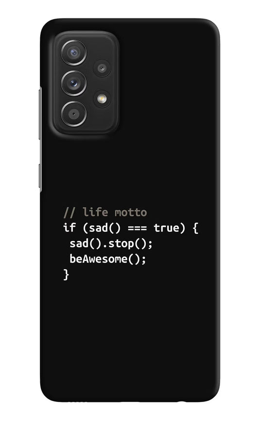 Life Motto Code Samsung A52/A52s 5G Hard Case Back Cover by Casekaro