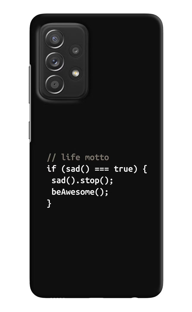 Life Motto Code Samsung A52/A52s 5G Hard Case Back Cover by Casekaro