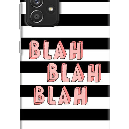 Blah Blah Blah Samsung A52/A52s 5G Hard Case Back Cover by Casekaro