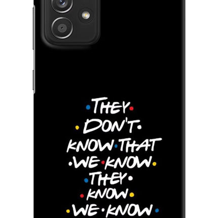 FRIENDS Dialogue Samsung A52/A52s 5G Hard Case Back Cover by Casekaro