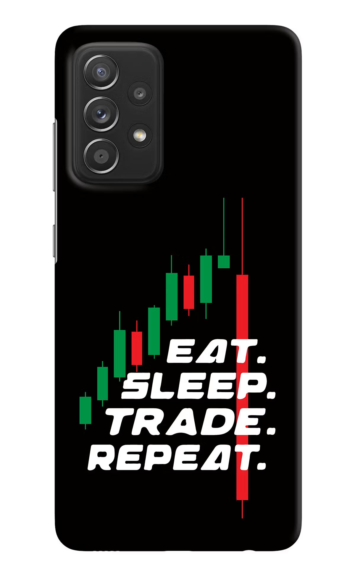 Eat Sleep Trade Repeat Samsung A52/A52s 5G Hard Case Back Cover by Casekaro