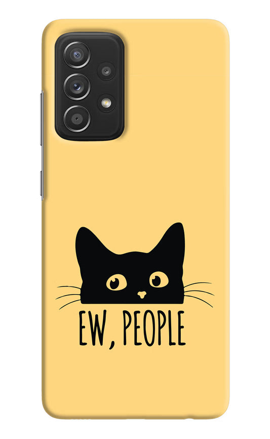 Ew People Catitude Samsung A52/A52s 5G Hard Case Back Cover by Casekaro