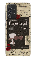 I am just a girl Samsung A52/A52s 5G Hard Case Back Cover by Casekaro