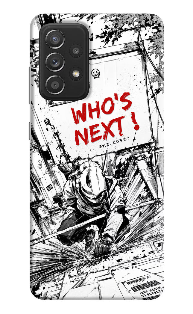 Who's Next Samsung A52/A52s 5G Hard Case Back Cover by Casekaro