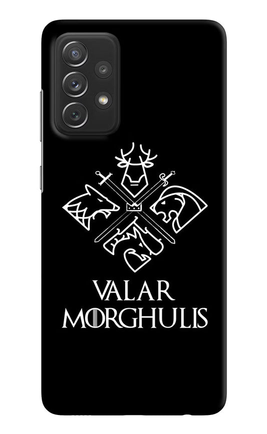 Valar Morghulis | Game Of Thrones Samsung A72 Hard Case Back Cover by Casekaro