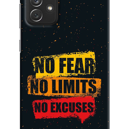 No Fear No Limits No Excuse Samsung A72 Hard Case Back Cover by Casekaro