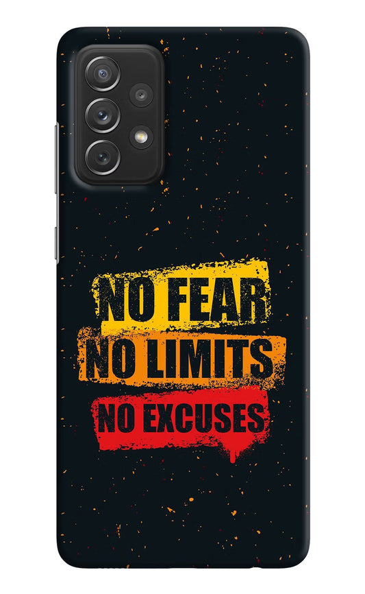 No Fear No Limits No Excuse Samsung A72 Hard Case Back Cover by Casekaro