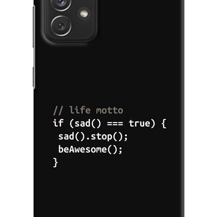 Life Motto Code Samsung A72 Hard Case Back Cover by Casekaro