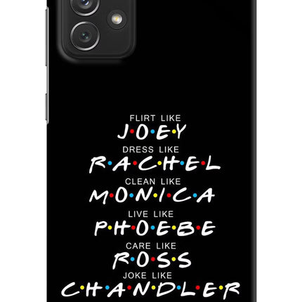 FRIENDS Character Samsung A72 Hard Case Back Cover by Casekaro