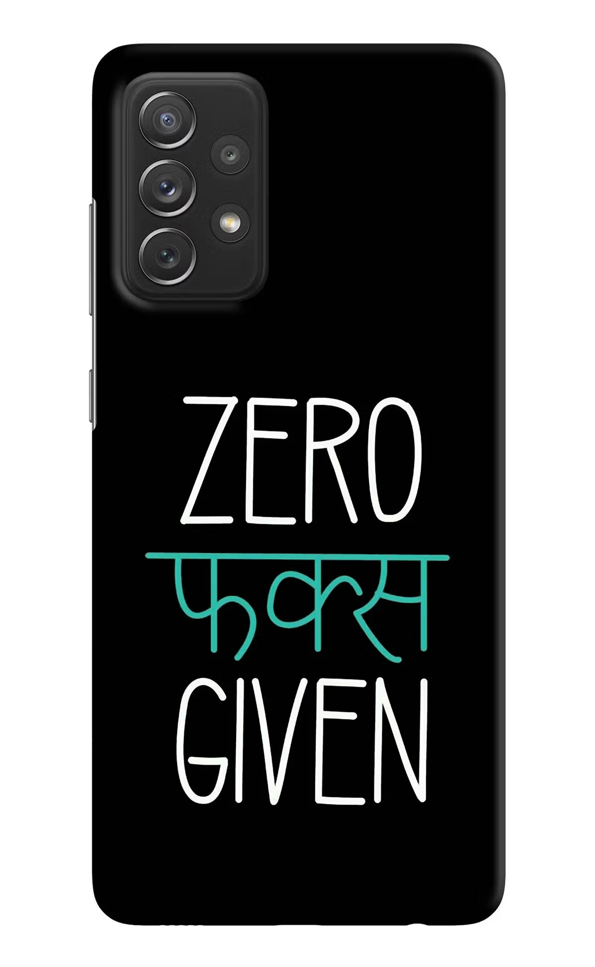 Zero Fucks Given Samsung A72 Hard Case Back Cover by Casekaro