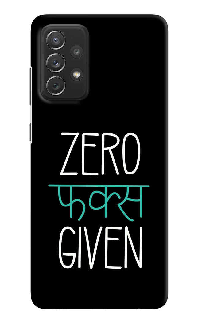 Zero Fucks Given Samsung A72 Hard Case Back Cover by Casekaro