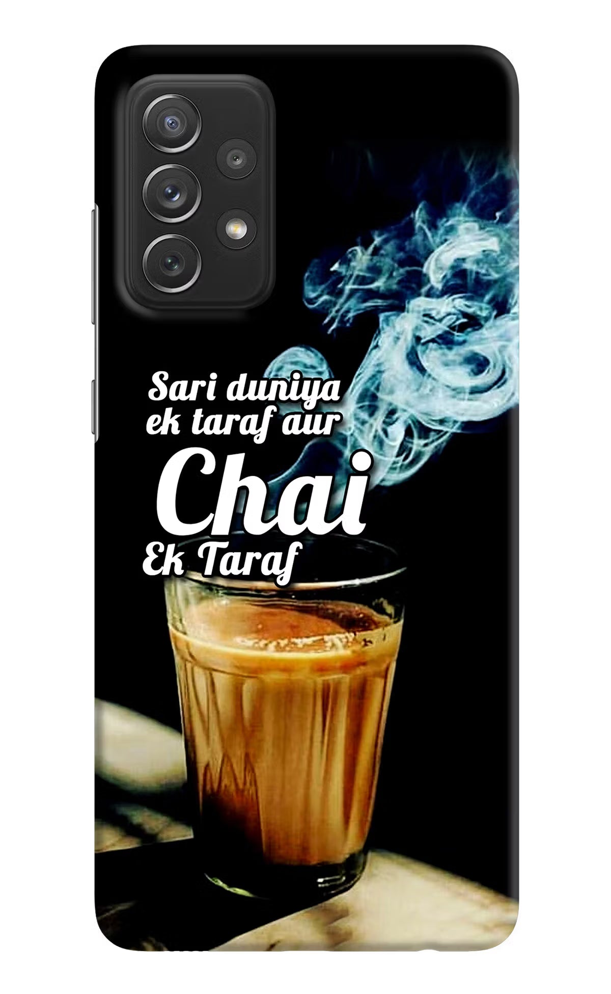 Chai Ek Taraf Quote Samsung A72 Hard Case Back Cover by Casekaro