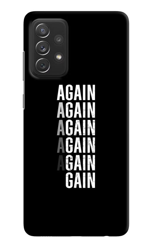 Again Again Gain Samsung A72 Hard Case Back Cover by Casekaro
