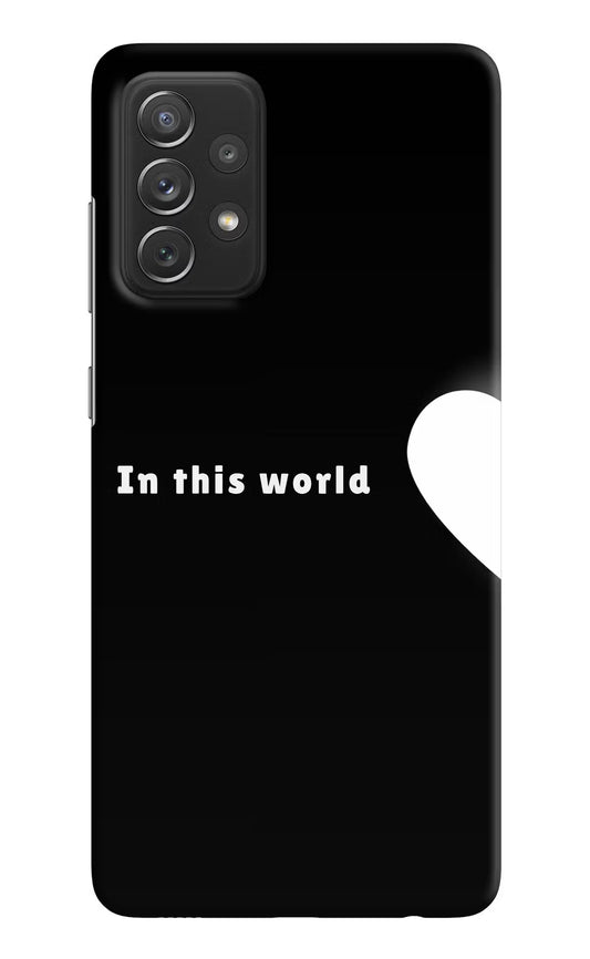 This World Samsung A72 Hard Case Back Cover by Casekaro