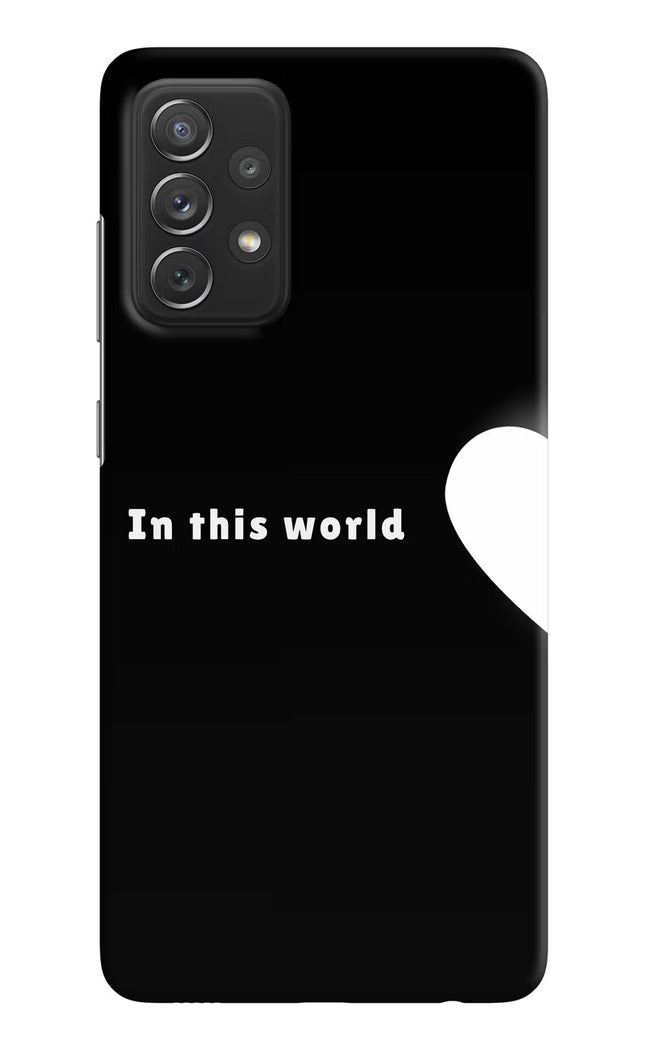 This World Samsung A72 Hard Case Back Cover by Casekaro