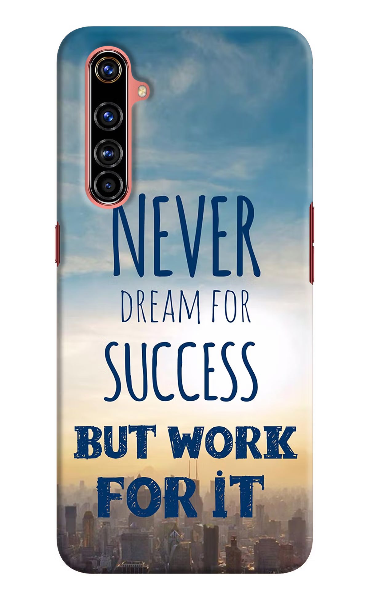 Never Dream For Success But Work For It Realme X50 Pro Hard Case Back Cover by Casekaro