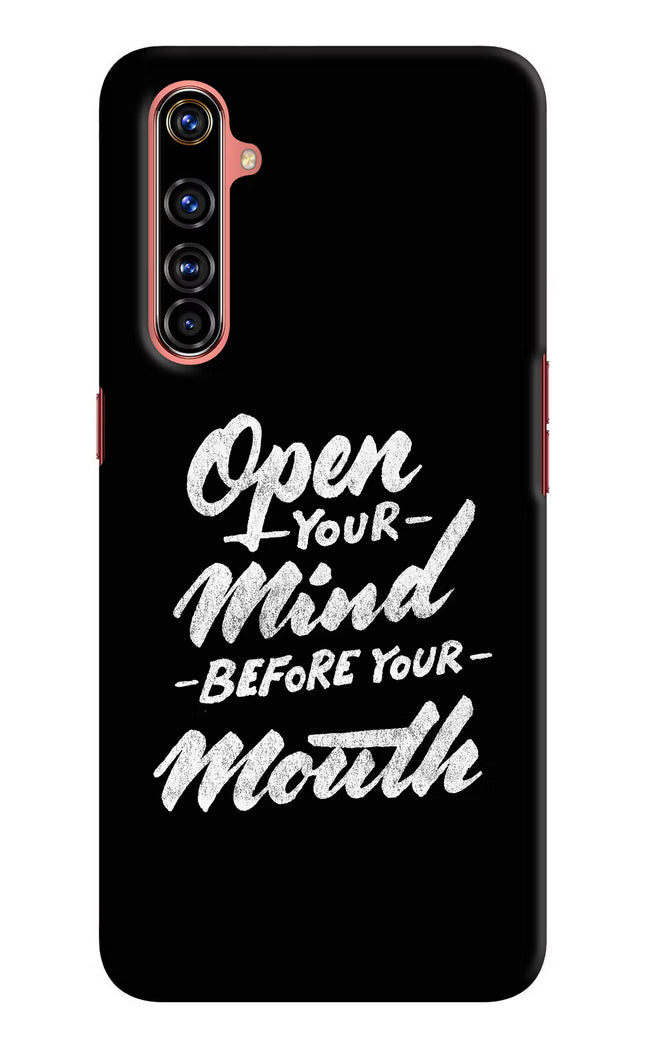 Open Your Mind Before Your Mouth Realme X50 Pro Hard Case Back Cover by Casekaro