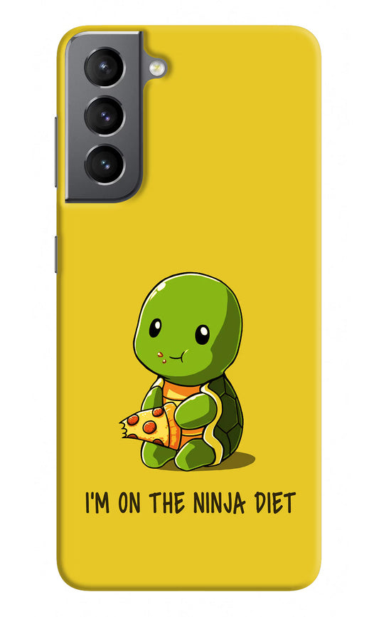 I'm on Ninja Diet Samsung S21 Hard Case Back Cover by Casekaro