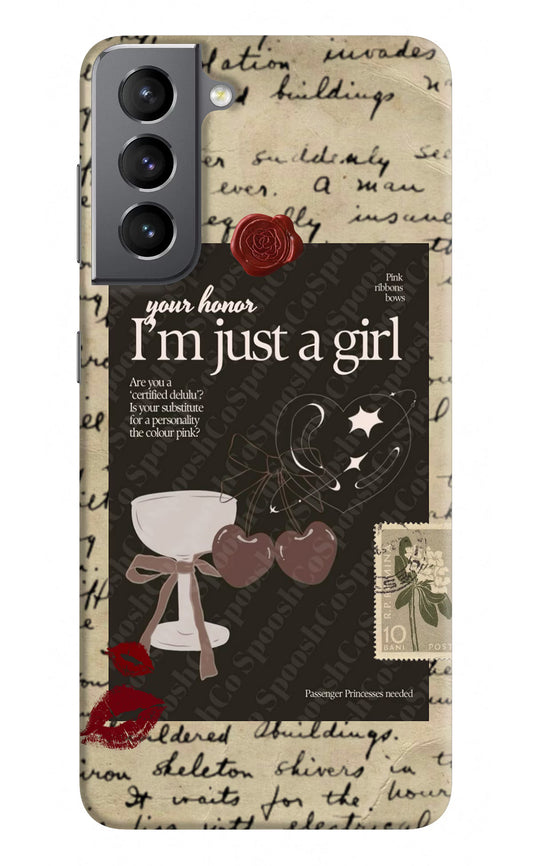 I am just a girl Samsung S21 Hard Case Back Cover by Casekaro