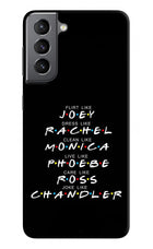 FRIENDS Character Samsung S21 Plus Hard Case Back Cover by Casekaro