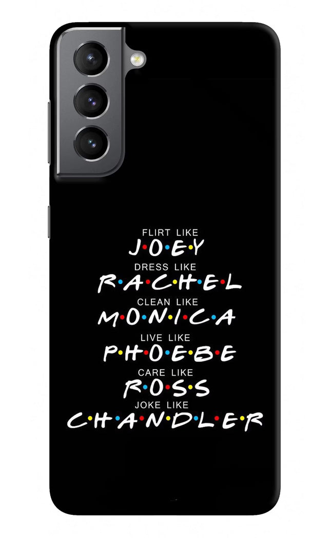 FRIENDS Character Samsung S21 Plus Hard Case Back Cover by Casekaro