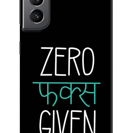 Zero Fucks Given Samsung S21 Plus Hard Case Back Cover by Casekaro