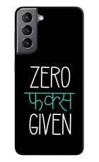 Zero Fucks Given Samsung S21 Plus Hard Case Back Cover by Casekaro