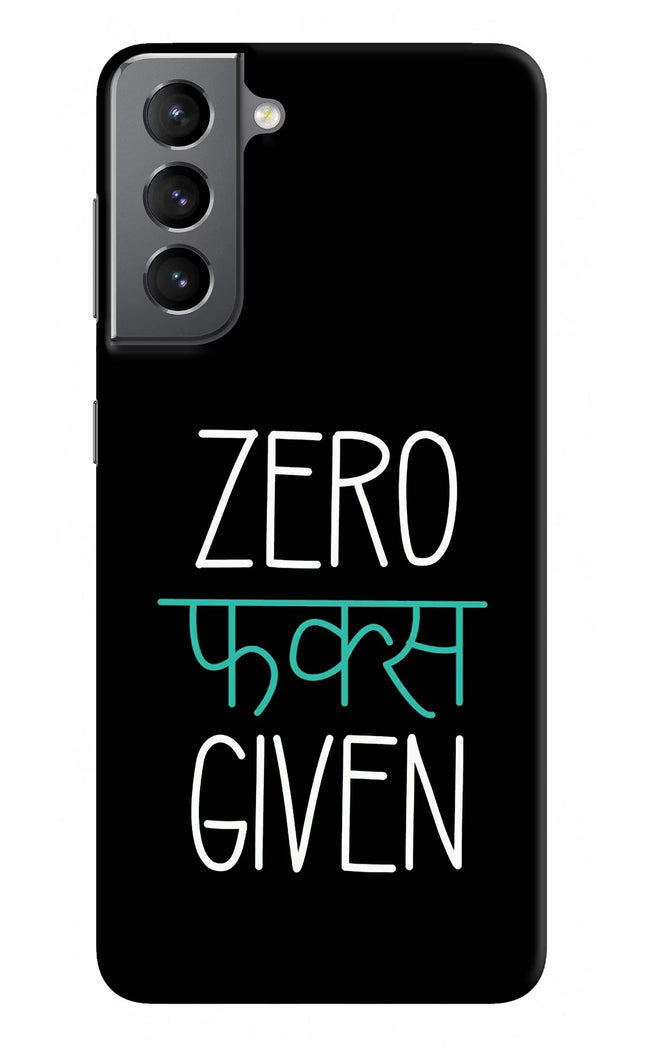Zero Fucks Given Samsung S21 Plus Hard Case Back Cover by Casekaro