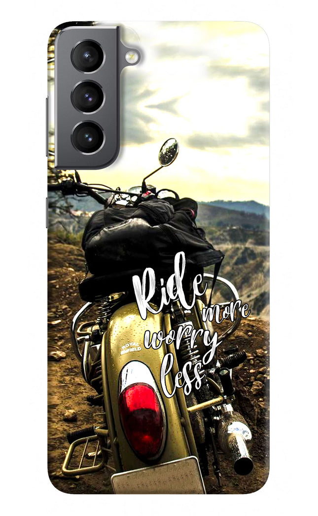 Ride More Worry Less Samsung S21 Plus Hard Case Back Cover by Casekaro