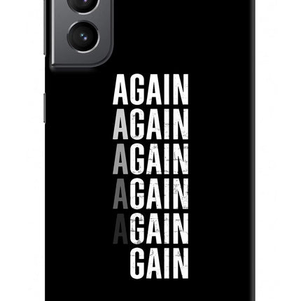 Again Again Gain Samsung S21 Plus Hard Case Back Cover by Casekaro
