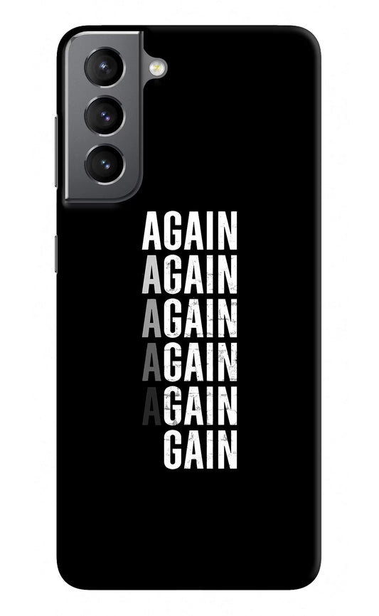 Again Again Gain Samsung S21 Plus Hard Case Back Cover by Casekaro
