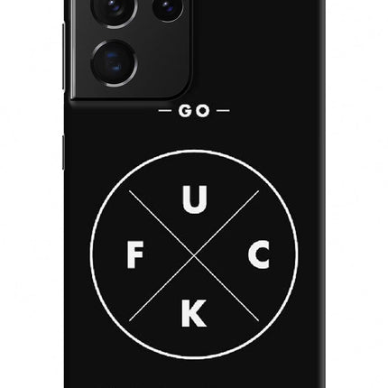 Go Fuck Yourself Samsung S21 Ultra Hard Case Back Cover by Casekaro