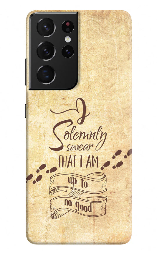 I Solemnly swear that i up to no good Samsung S21 Ultra Hard Case Back Cover by Casekaro