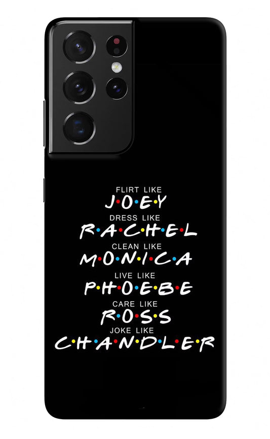 FRIENDS Character Samsung S21 Ultra Hard Case Back Cover by Casekaro