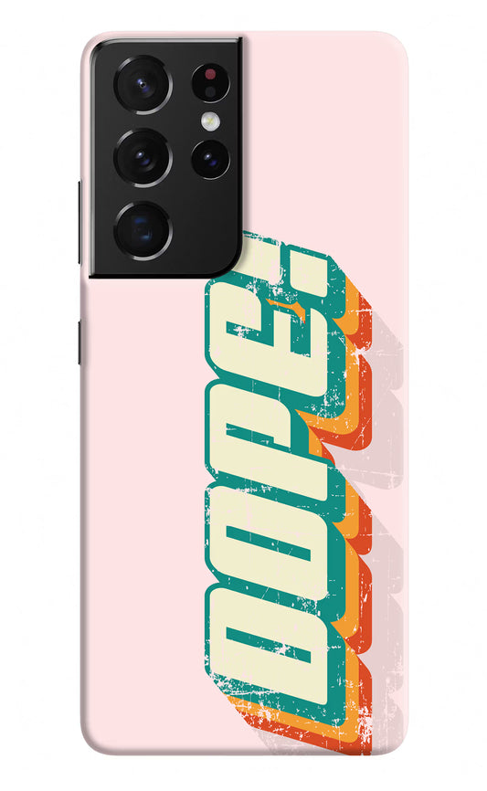 Dope Samsung S21 Ultra Hard Case Back Cover by Casekaro