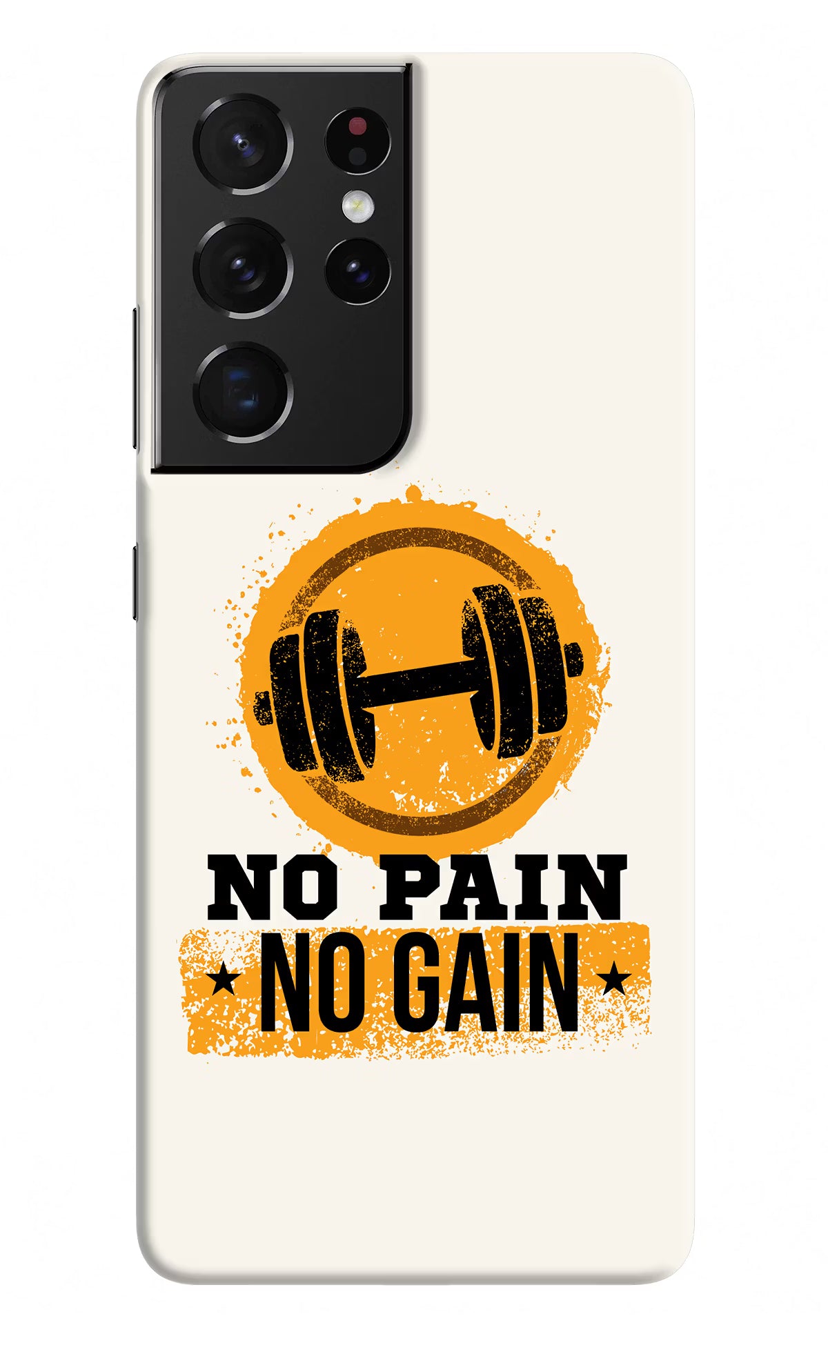 No Pain No Gain Samsung S21 Ultra Hard Case Back Cover by Casekaro