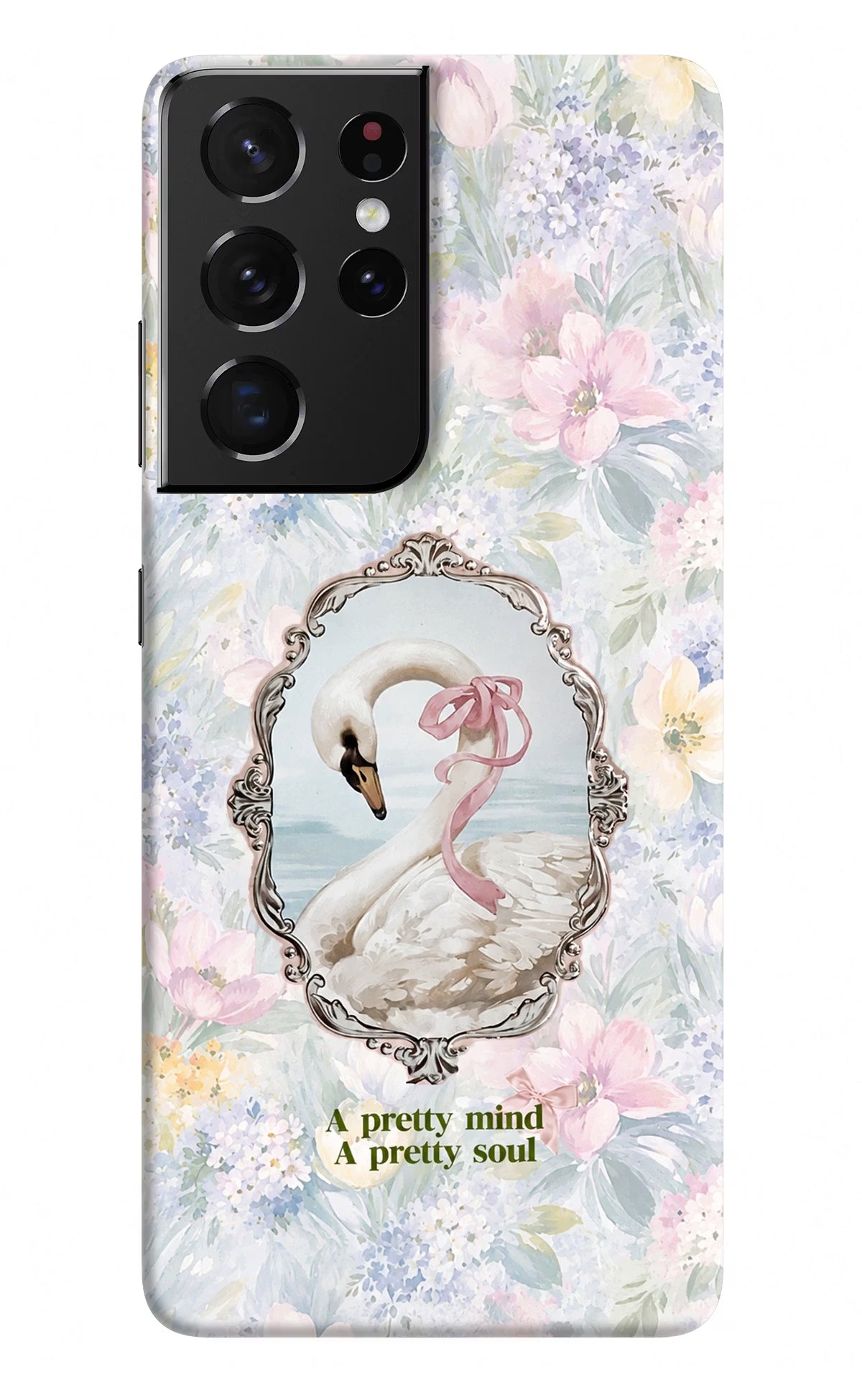 Pretty Mind Pretty Soul Samsung S21 Ultra Back Cover
