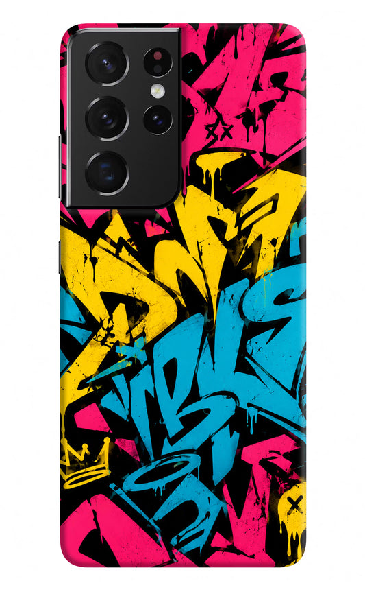 Graffiti Vibe Samsung S21 Ultra Hard Case Back Cover by Casekaro