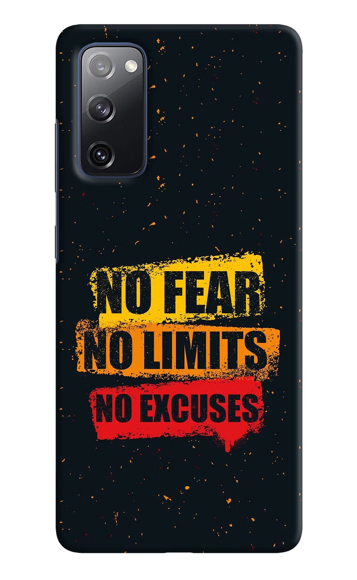 No Fear No Limits No Excuse Samsung S20 FE Hard Case Back Cover by Casekaro