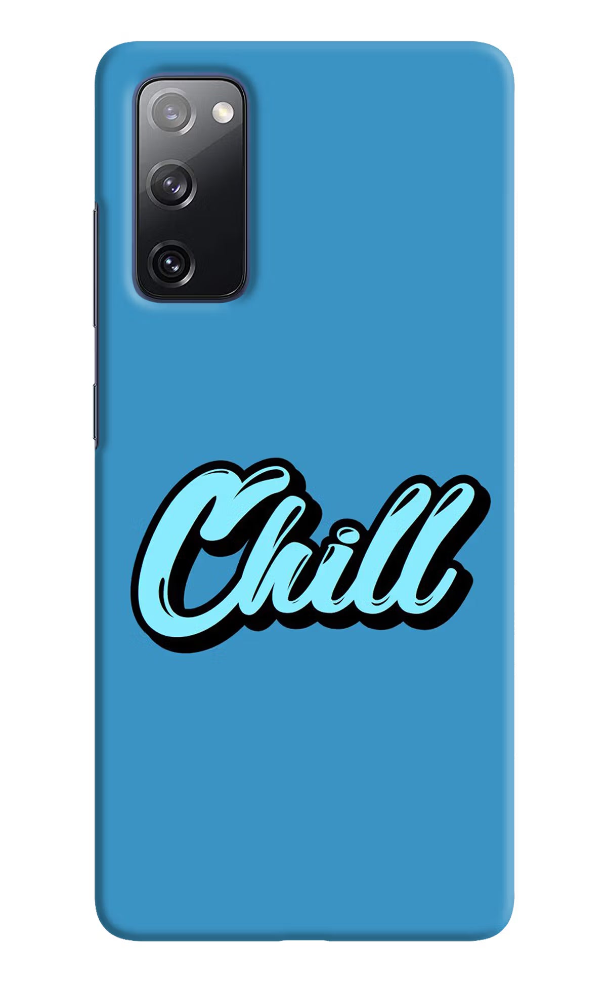 Chill Samsung S20 FE Hard Case Back Cover by Casekaro