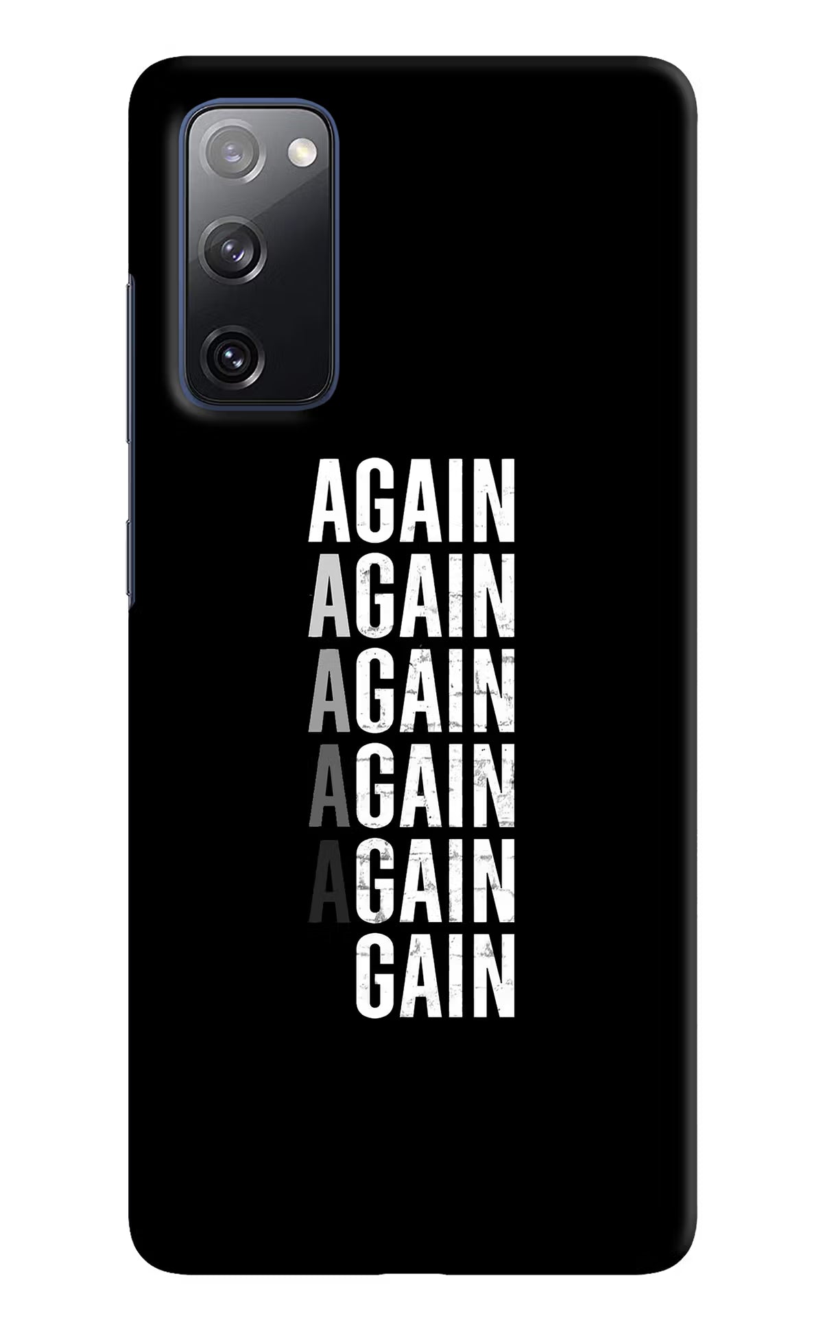 Again Again Gain Samsung S20 FE Hard Case Back Cover by Casekaro