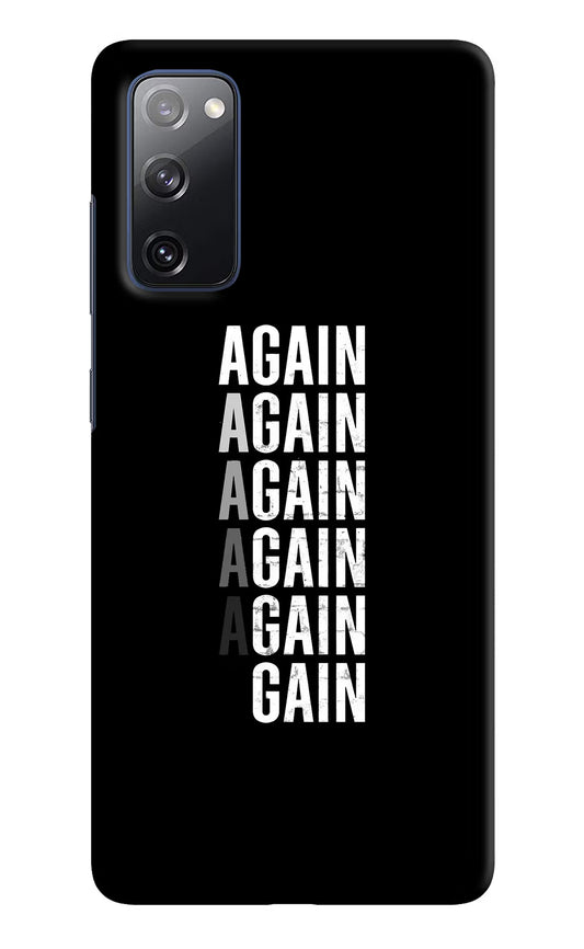 Again Again Gain Samsung S20 FE Hard Case Back Cover by Casekaro