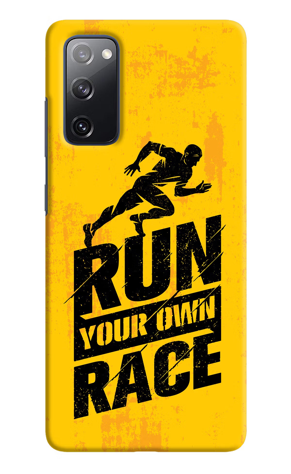 Run Your Own Race Samsung S20 FE Hard Case Back Cover by Casekaro