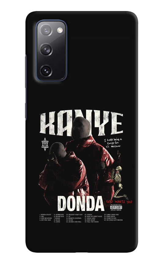 Donda Kanye West Samsung S20 FE Hard Case Back Cover by Casekaro