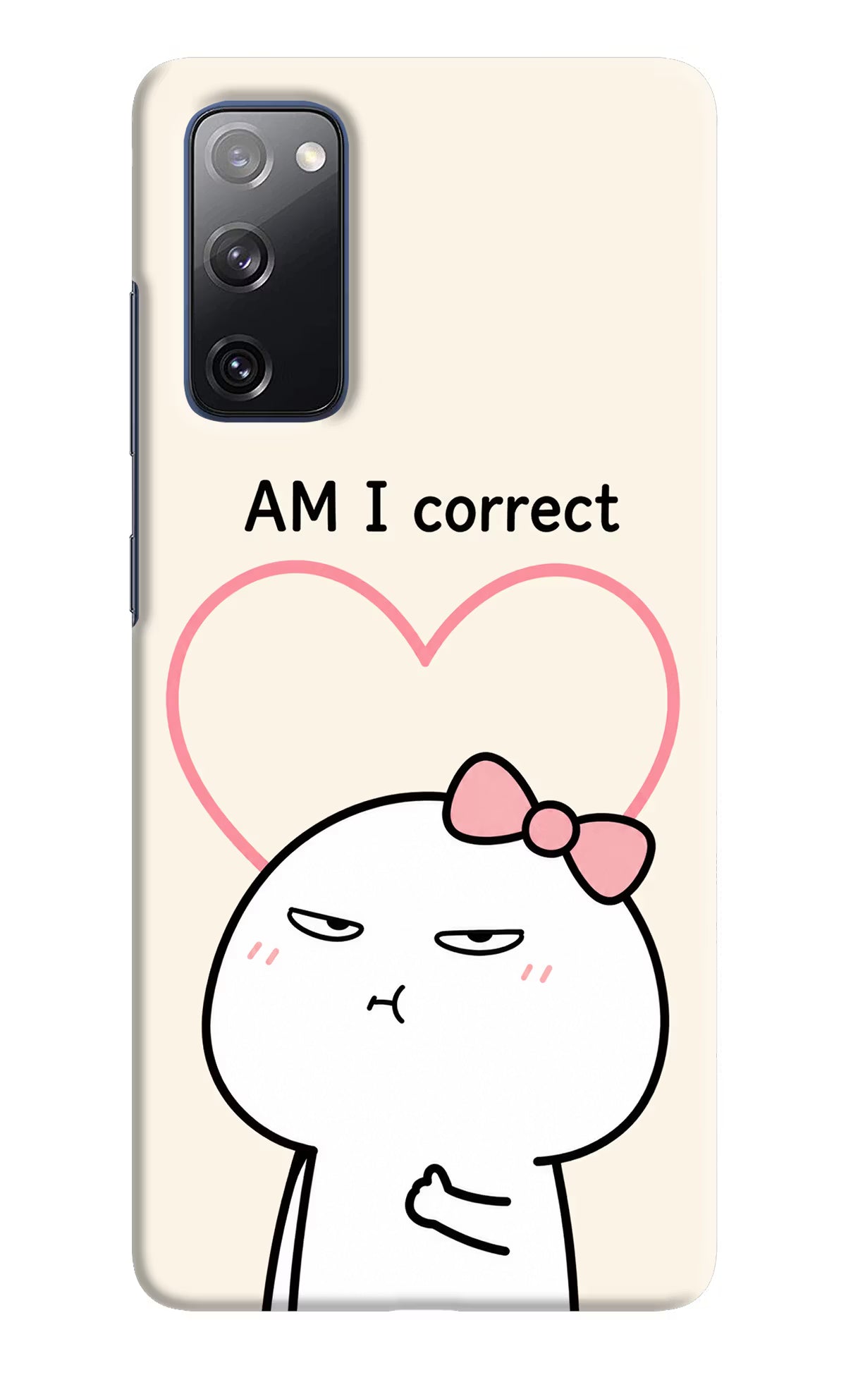Always Right Samsung S20 FE Back Cover